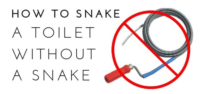 how to snake a toilet without a snake