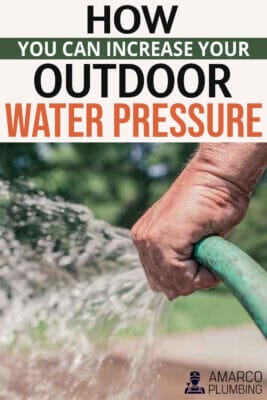 How-You-Can-Increase-Your-Outdoor-Water-Pressure